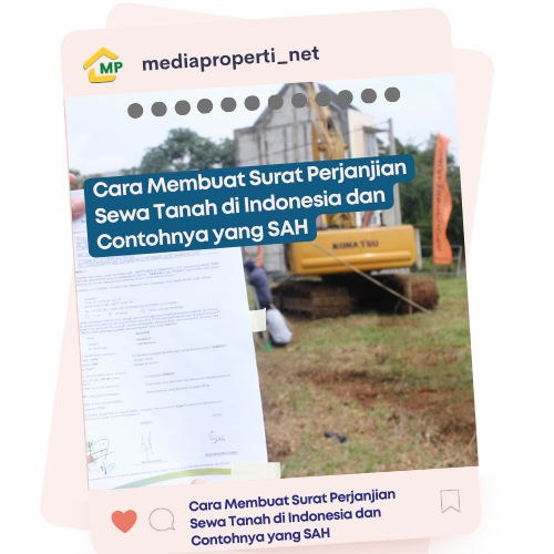 Cara Membuat Surat Perjanjian Sewa Tanah di Indonesia dan Contohnya yang SAH gambar post