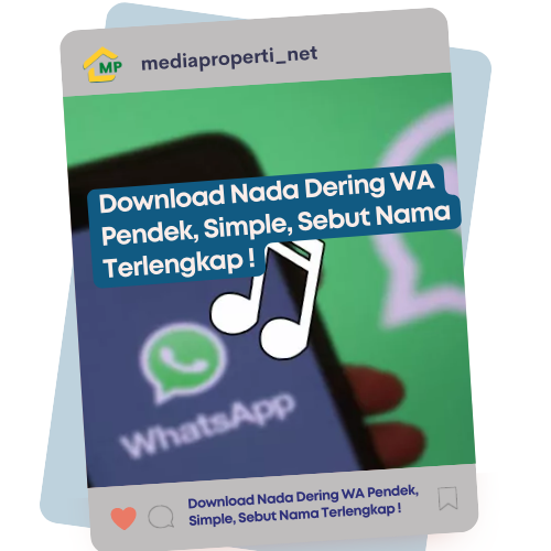 Download Nada Dering WA Pendek, Simple, Sebut Nama Terlengkap !
